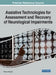 Assistive Technologies for Assessment and Recovery of Neurological Impairments by Fabrizio Stasolla