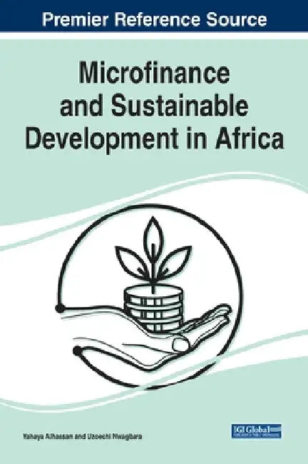 Microfinance and Sustainable Development in Africa by Yahaya Alhassan