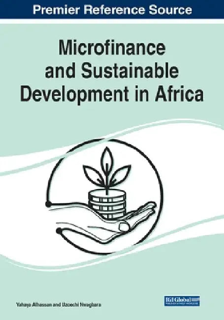 Microfinance and Sustainable Development in Africa by Yahaya Alhassan