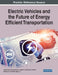 Electric Vehicles and the Future of Energy Efficient Transportation by Umashankar Subramaniam