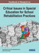 Handbook of Research on Critical Issues in Special Education for School Rehabilitation Practices by Ajay Singh