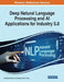 Deep Natural Language Processing and AI Applications for Industry 5.0 by Poonam Tanwar