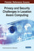 Privacy and Security Challenges in Location Aware Computing by P. Shanthi Saravanan