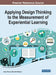 Applying Design Thinking to the Measurement of Experiential Learning by Adam Peck
