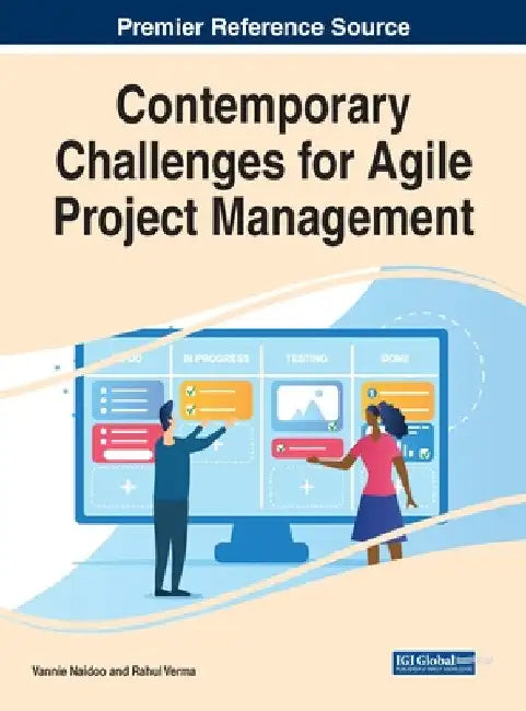 Contemporary Challenges for Agile Project Management by Vannie Naidoo