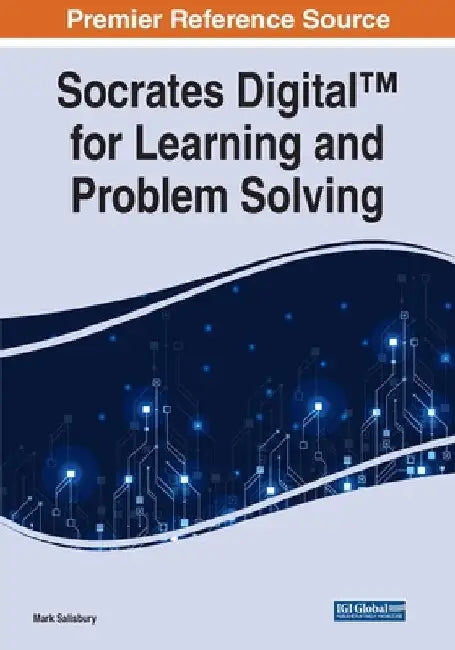 Socrates Digital(TM) for Learning and Problem Solving by Mark Salisbury