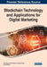 Blockchain Technology and Applications for Digital Marketing by Rohit Bansal