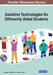 Assistive Technologies for Differently Abled Students by Sangeeta Dhamdhere