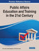 Public Affairs Education and Training in the 21st Century by Onur Kulaç