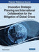 Innovative Strategic Planning and International Collaboration for the Mitigation of Global Crises by Gabriela Antosová