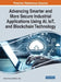 Advancing Smarter and More Secure Industrial Applications Using AI, IoT, and Blockchain Technology by Kavita Saini
