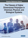 The Classes of Higher Dimensional Polytopes in Chemical, Physical, and Biological Systems by Gennadiy Vladimirovich Zhizhin
