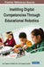 Instilling Digital Competencies Through Educational Robotics by Ezio Fregnan
