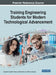 Training Engineering Students for Modern Technological Advancement by Anabela Carvalho Alves