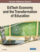 EdTech Economy and the Transformation of Education by Sara Fazzin
