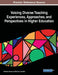 Voicing Diverse Teaching Experiences, Approaches, and Perspectives in Higher Education by Wilfredo Alvarez