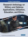 Research Anthology on Military and Defense Applications, Utilization, Education, and Ethics by Information Reso Management Association