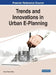 Trends and Innovations in Urban E-Planning by Carlos Nunes Silva