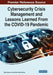 Cybersecurity Crisis Management and Lessons Learned From the COVID-19 Pandemic by Ryma Abassi