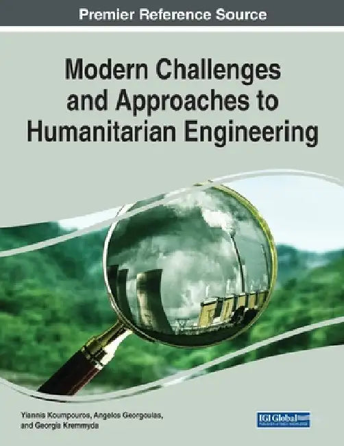 Modern Challenges and Approaches to Humanitarian Engineering by Yiannis Koumpouros