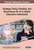 Strategy, Policy, Practice, and Governance for AI in Higher Education Institutions by Fernando Almaraz-Menéndez