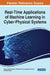 Real-Time Applications of Machine Learning in Cyber-Physical Systems by Balamurugan Easwaran