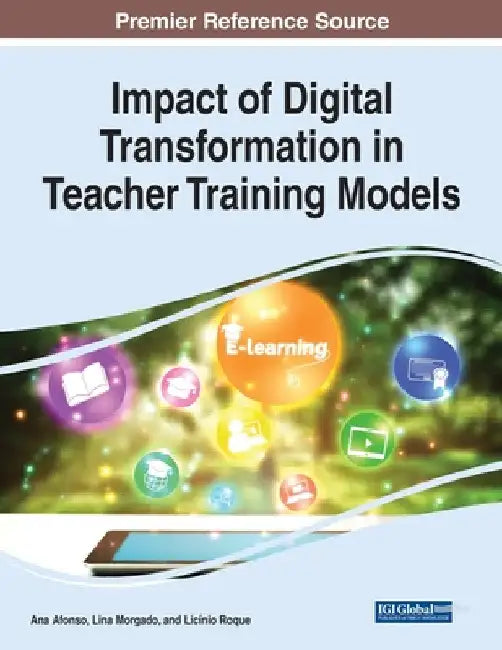 Impact of Digital Transformation in Teacher Training Models by Ana Afonso