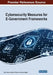 Cybersecurity Measures for E-Government Frameworks by Noor Zaman