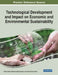 Technological Development and Impact on Economic and Environmental Sustainability by Yilmaz Bayar