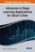 Advances in Deep Learning Applications for Smart Cities by Rajeev Kumar