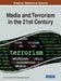 Media and Terrorism in the 21st Century by Elnur Ismayil