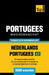 Thematische woordenschat Nederlands-Braziliaans Portugees - 3000 woorden by Taranov, Andrey