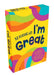 52 Reasons Why I'm Great: Positive Affirmations to Boost Your Child's Confidence and Self-Esteem by Summersdale