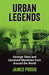 Urban Legends by James Proud