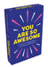 You Are So Awesome: 52 Amazing Cards of Uplifting Quotes and Inspiring Affirmations by Summersdale