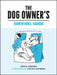 The Dog Owner's Survival Guide by Sophie Johnson