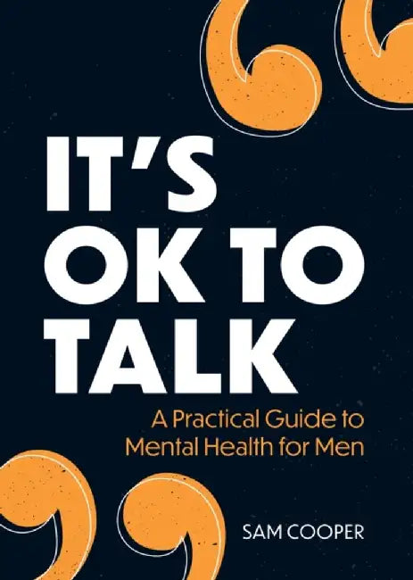 It's OK to Talk by Sam Cooper