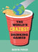 The World's Craziest Drinking Games: Fun Party Games from Around the World to Liven Up Any Social Event by Quentin Parker