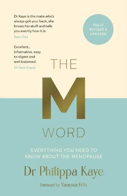 The M Word by Dr Philippa Kaye