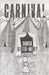 Carnival by Danica Alfter-Maxey