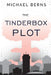 The Tinderbox Plot by Michael W. Berns