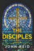 The Disciples by John Reid