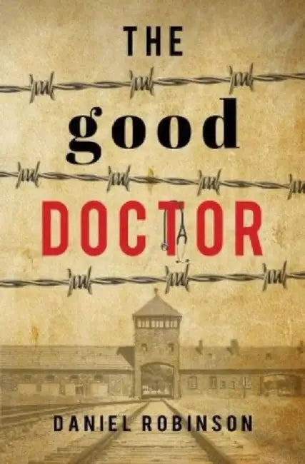The Good Doctor by Daniel Robinson