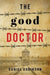 The Good Doctor by Daniel Robinson