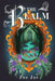 The Realm by Zoe Jae