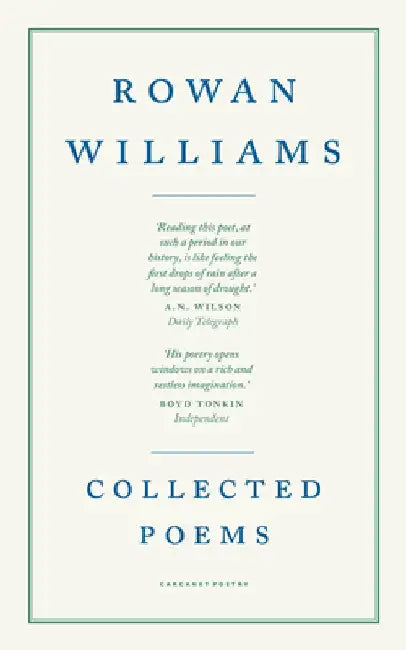 Collected Poems by Rowan Williams