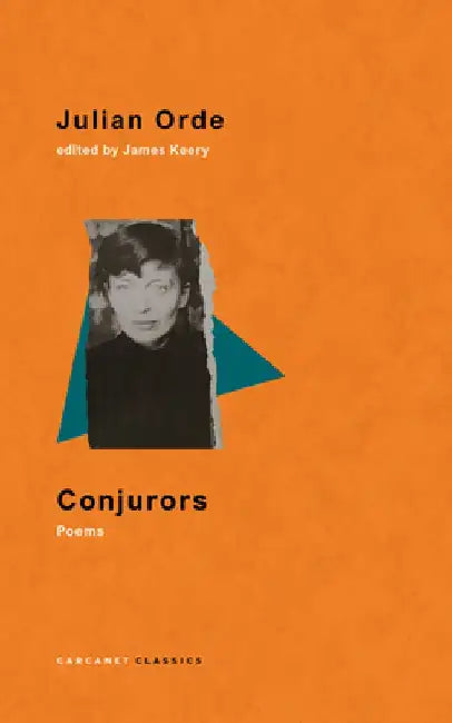 Conjurors: Poems by James Keery