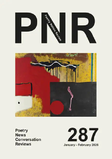 PN Review 287 by Andrew Latimer, Michael Schmidt, John McAuliffe
