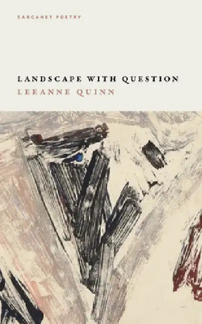Landscape with Question by Leeanne Quinn