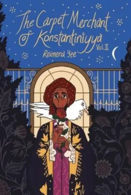 The Carpet Merchant of Konstantiniyya, Vol. II by Reimena Yee